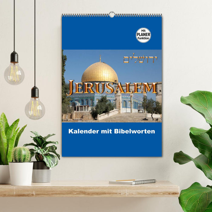 Jerusalem Kalender mit Bibelworten und Planer! (CALVENDO Wandkalender 2025)