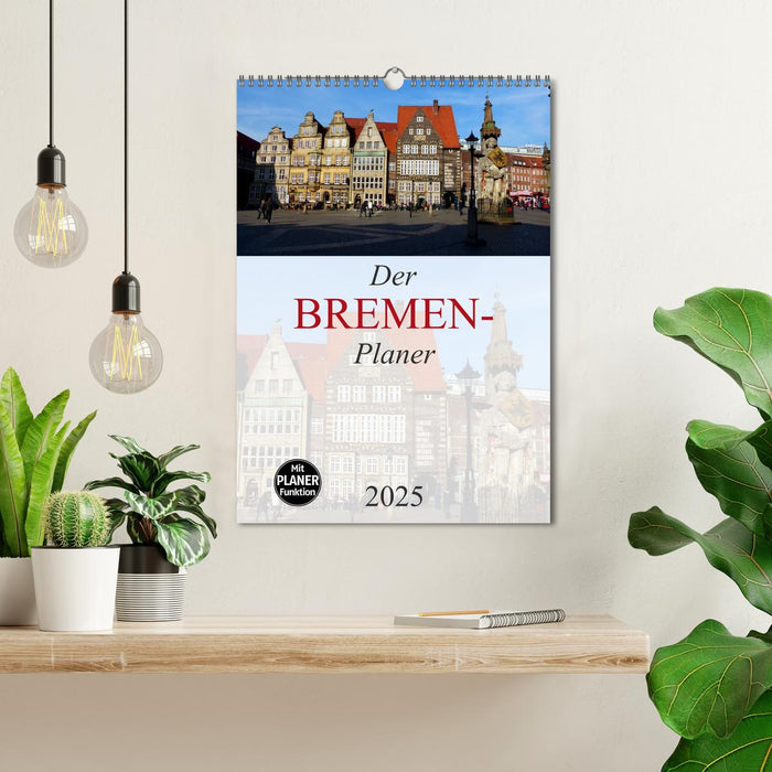 Der Bremen-Planer (CALVENDO Wandkalender 2025)