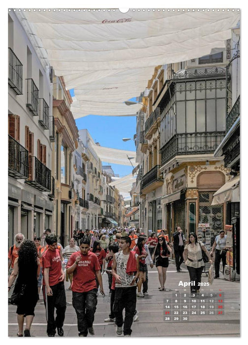 Sevilla, Plätze und Gassen 2025 (CALVENDO Premium Wandkalender 2025)