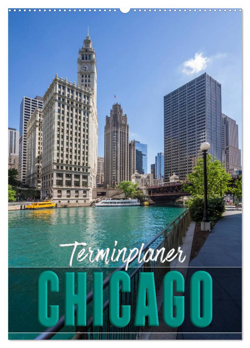 CHICAGO Terminplaner (CALVENDO Wandkalender 2025)