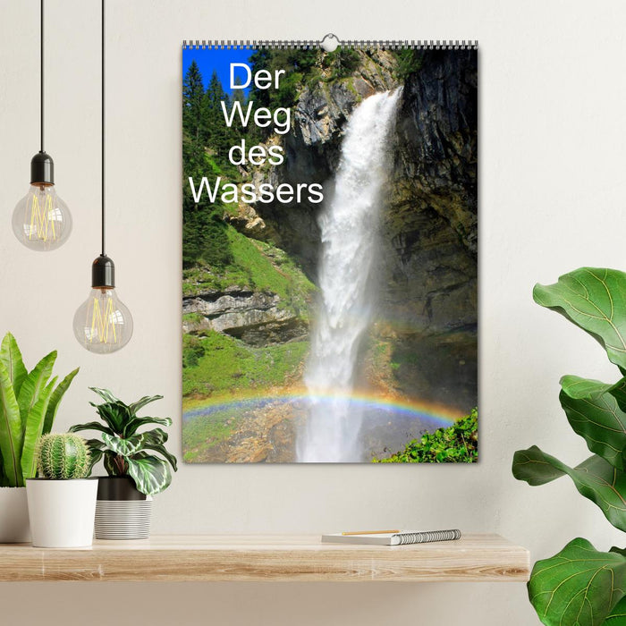 Der Weg des Wassers (CALVENDO Wandkalender 2025)