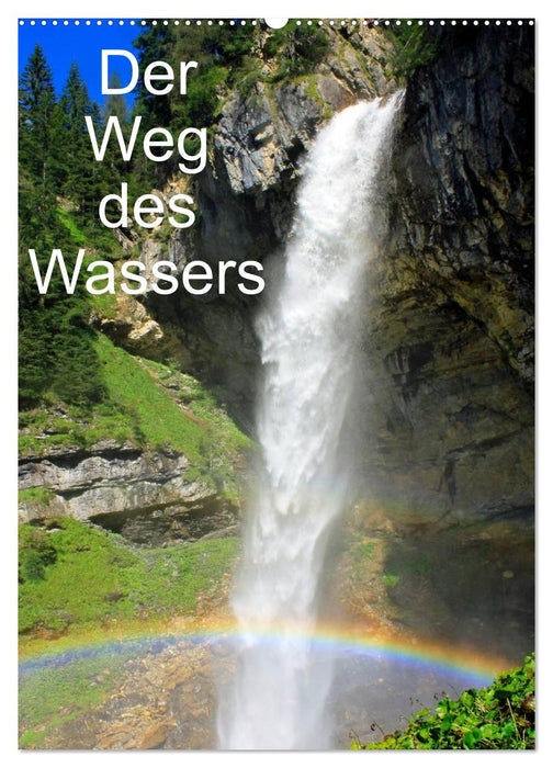 Der Weg des Wassers (CALVENDO Wandkalender 2025)