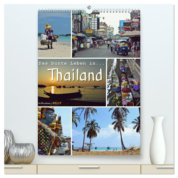 Das bunte Leben in Thailand (CALVENDO Premium Wandkalender 2025)