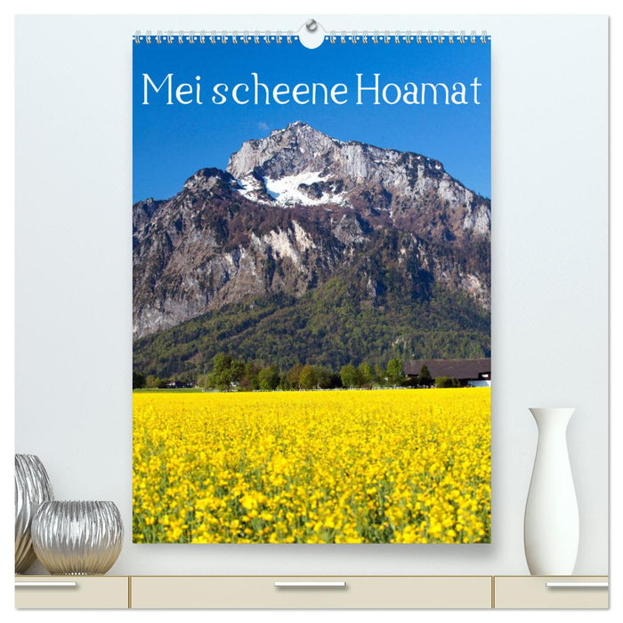 Mei scheene Hoamat (CALVENDO Premium Wandkalender 2025)