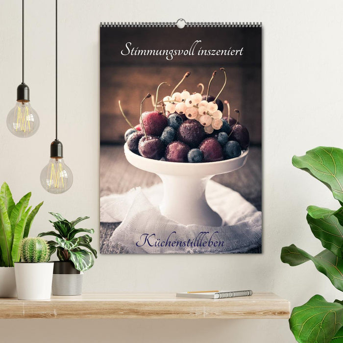 Stimmungsvoll inszeniert Küchenstillleben (CALVENDO Wandkalender 2025)