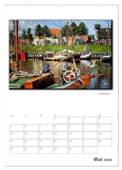 Ostfriesland - die bezaubernden alten Häfen / Planer (CALVENDO Premium Wandkalender 2025)