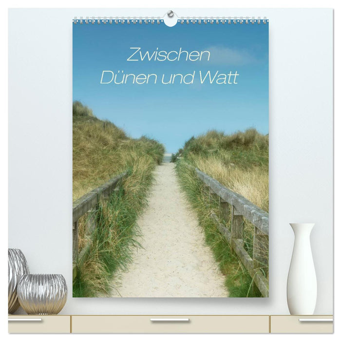 Zwischen Dünen und Watt / Geburtstagskalender (CALVENDO Premium Wandkalender 2025)