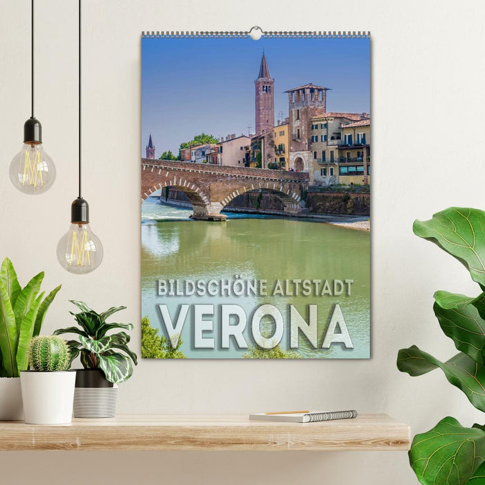 VERONA Bildschöne Altstadt (CALVENDO Wandkalender 2025)