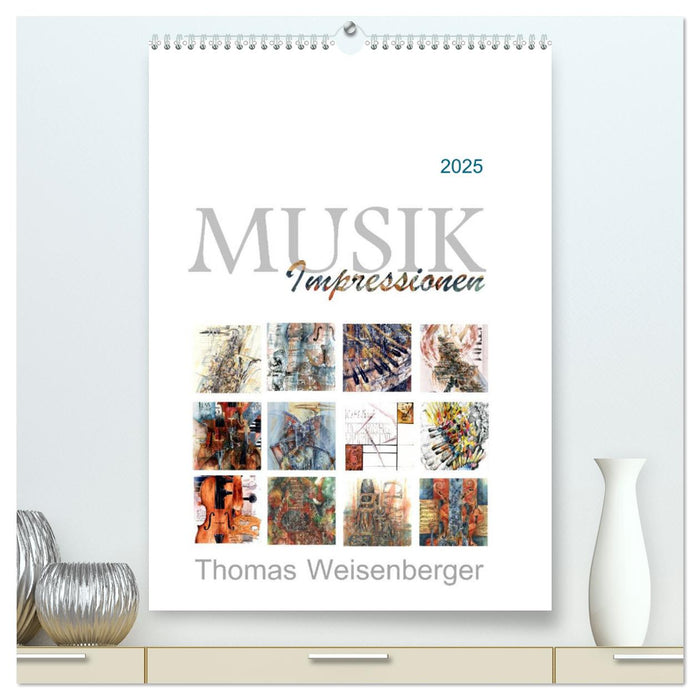 MUSIK Impressionen (CALVENDO Premium Wandkalender 2025)