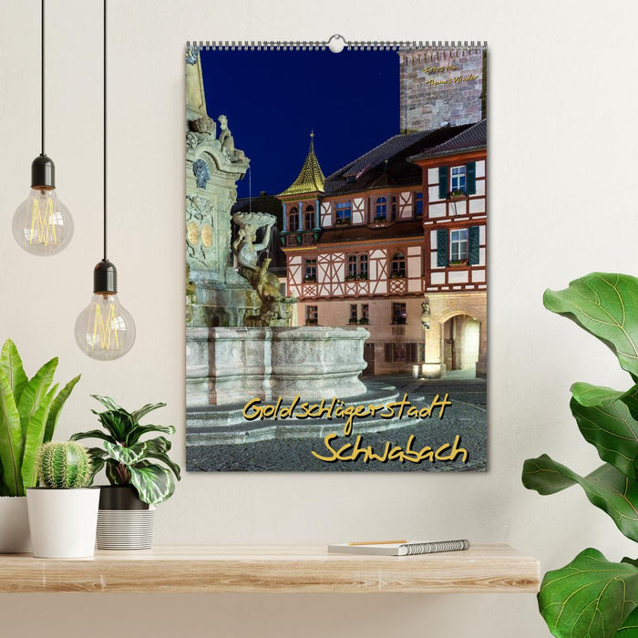 Goldschlägerstadt Schwabach (CALVENDO Wandkalender 2025)