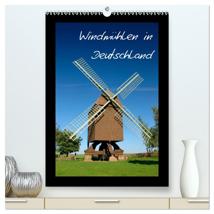 Windmühlen in Deutschland (CALVENDO Premium Wandkalender 2025)