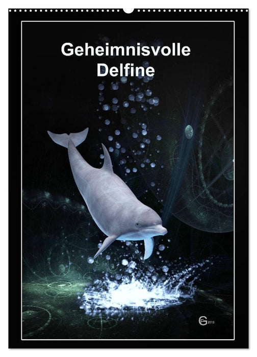 Geheimnisvolle Delfine (CALVENDO Wandkalender 2025)