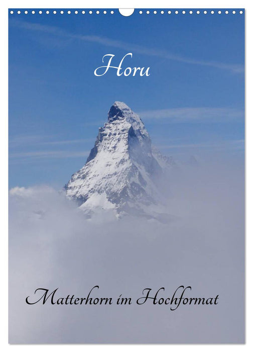 Horu Matterhorn im Hochformat (CALVENDO Wandkalender 2025)