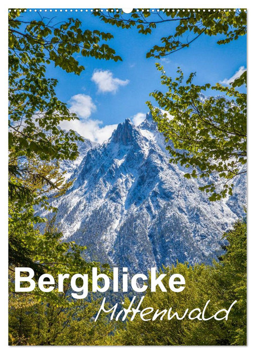 Bergblicke - Mittenwald (CALVENDO Wandkalender 2025)