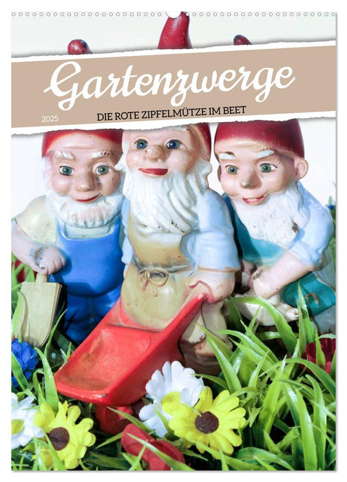 Gartenzwerge: Die rote Zipfelmütze im Beet (CALVENDO Wandkalender 2025)