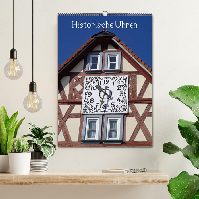 Historische Uhren (CALVENDO Wandkalender 2025)