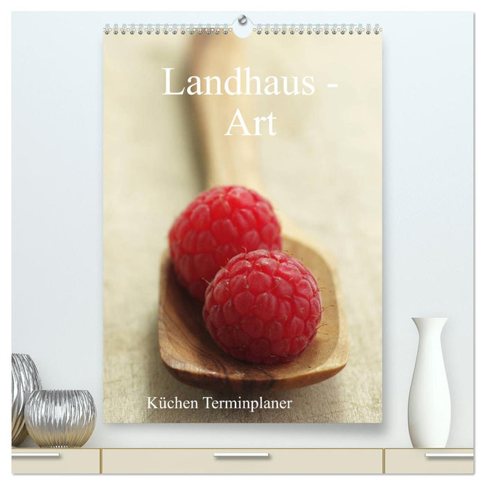 Landhaus-Art – Küchen Terminplaner / Planer (CALVENDO Premium Wandkalender 2025)