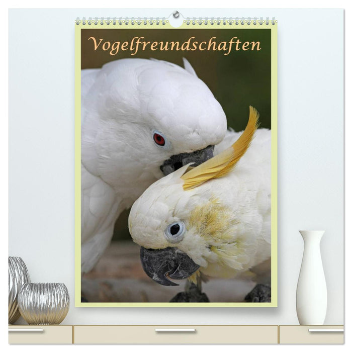 Vogelfreundschaften / Planer (CALVENDO Premium Wandkalender 2025)