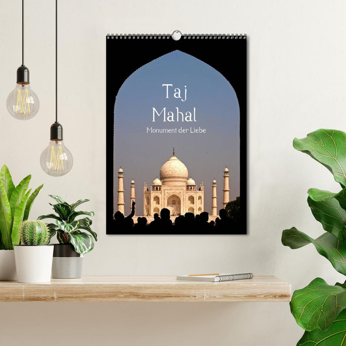 Taj Mahal - Monument der Liebe (CALVENDO Wandkalender 2025)