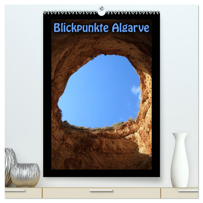 Blickpunkte Algarve (CALVENDO Premium Wandkalender 2025)