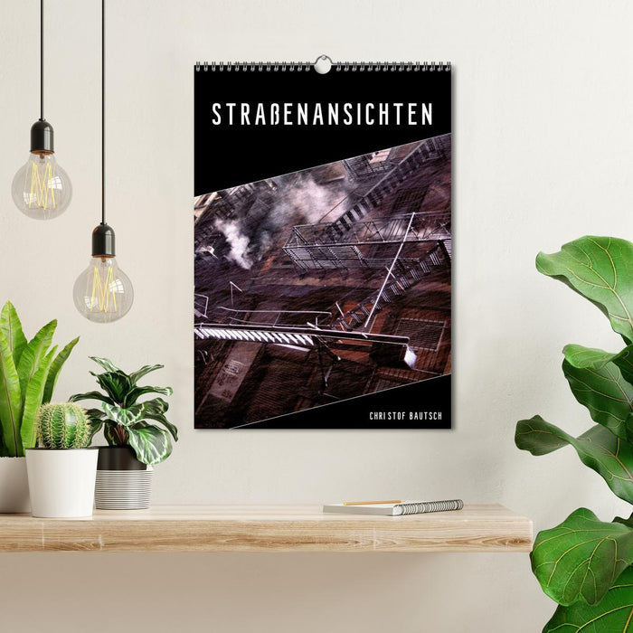 Straßenansichten (CALVENDO Wandkalender 2025)