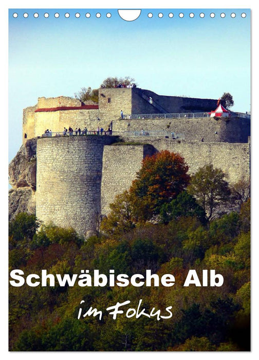 Schwäbische Alb im Fokus (CALVENDO Wandkalender 2025)