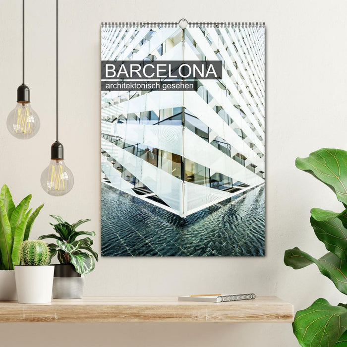 Barcelona, architektonisch gesehen (CALVENDO Wandkalender 2025)