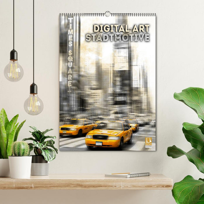 Digital-Art Stadtmotive (CALVENDO Wandkalender 2025)