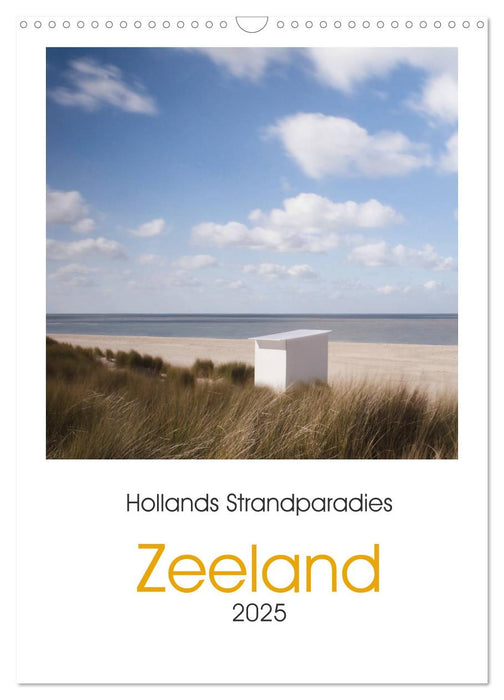 Hollands Strandparadies Zeeland (CALVENDO Wandkalender 2025)