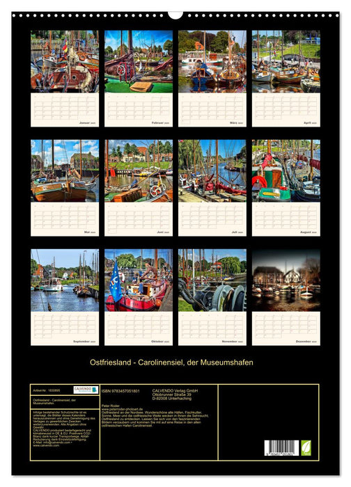 Ostfriesland - Carolinensiel, der Museumshafen (CALVENDO Wandkalender 2025)