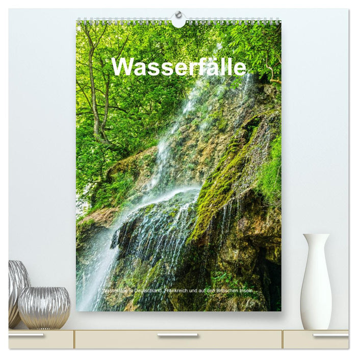 Wasserfälle in Deutschland, Frankreich und auf den Britischen Inseln (CALVENDO Premium Wandkalender 2025)