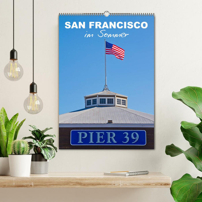 SAN FRANCISCO im Sommer (CALVENDO Wandkalender 2025)