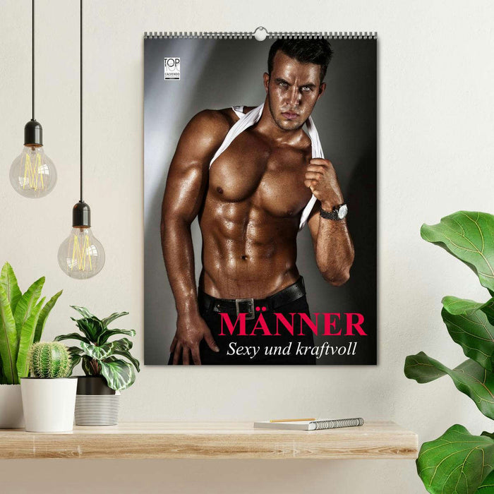 Männer. Sexy und kraftvoll (CALVENDO Wandkalender 2025)