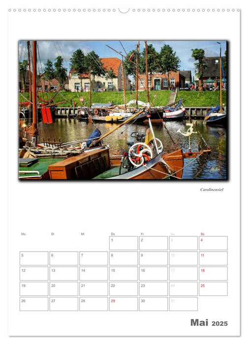 Ostfriesland - die bezaubernden alten Häfen / Planer (CALVENDO Wandkalender 2025)