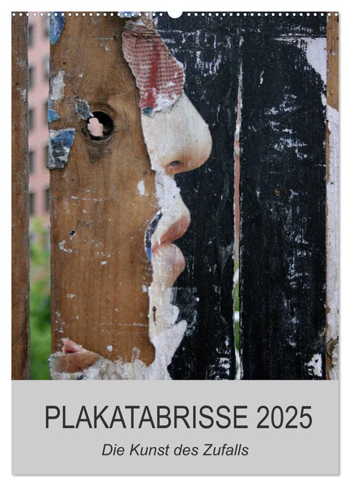 Plakatabrisse 2025 - Die Kunst des Zufalls / Planer (CALVENDO Wandkalender 2025)