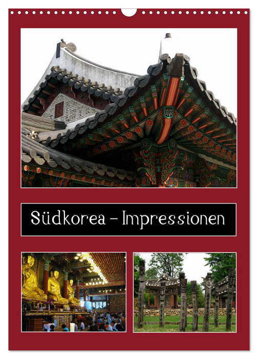 Südkorea – Impressionen (CALVENDO Wandkalender 2025)