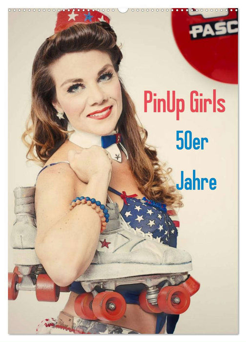 PinUp Girls 50er Jahre (CALVENDO Wandkalender 2025)