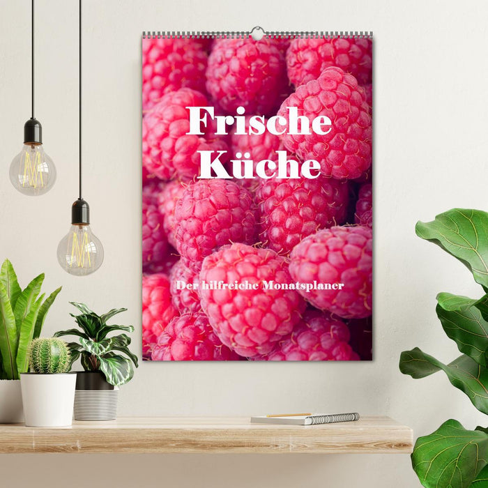 Frische Küche - Der hilfreiche Monatsplaner / Planer (CALVENDO Wandkalender 2025)