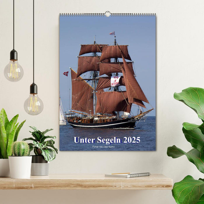 Unter Segeln (CALVENDO Wandkalender 2025)