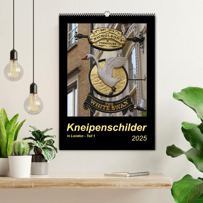 Kneipenschilder in London - Teil 1 (CALVENDO Wandkalender 2025)