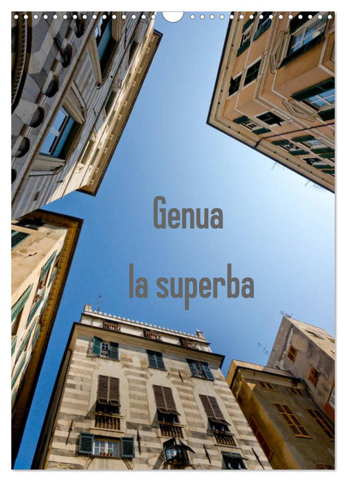 Genua - la superba (CALVENDO Wandkalender 2025)