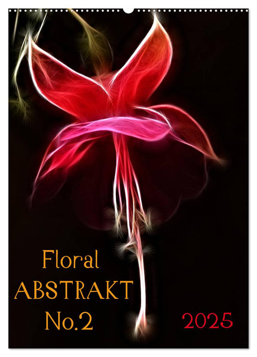 Floral Abstrakt No.2 (CALVENDO Wandkalender 2025)