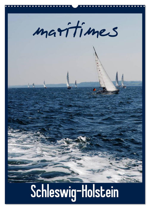 maritimes Schleswig-Holstein (CALVENDO Wandkalender 2025)