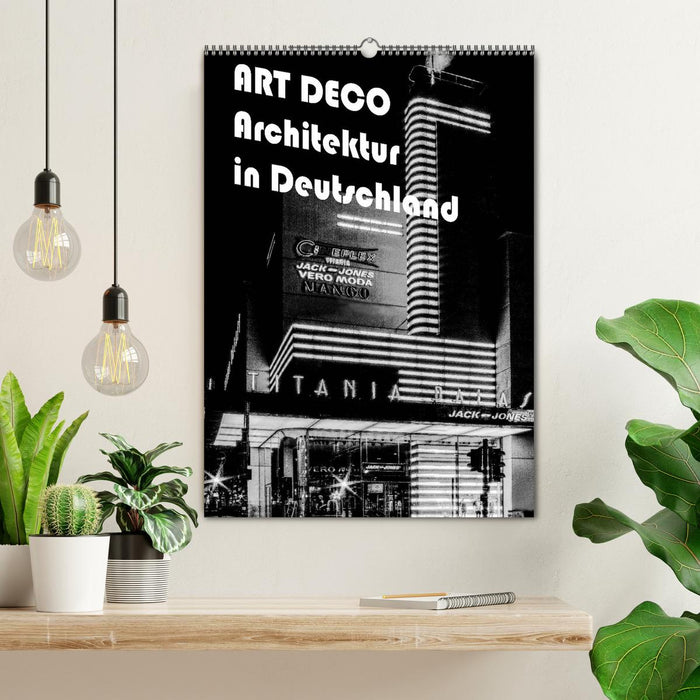 ART DECO Architektur in Deutschland (CALVENDO Wandkalender 2025)