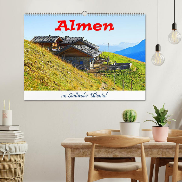 Almen im Südtiroler Ultental (CALVENDO Wandkalender 2025)