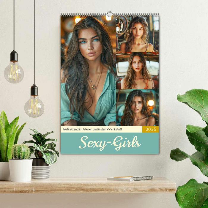 Sexy Girls. Aufreizend im Atelier und in der Werkstatt (CALVENDO Wandkalender 2025)