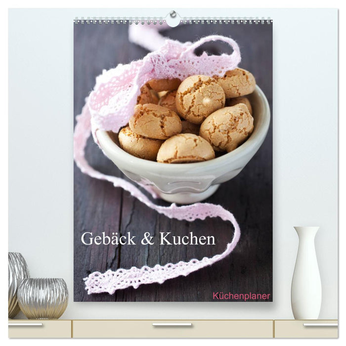 Gebäck und Kuchen Küchenplaner (CALVENDO Premium Wandkalender 2025)