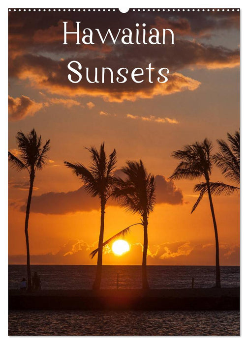 Hawaiian Sunsets (CALVENDO Wandkalender 2025)