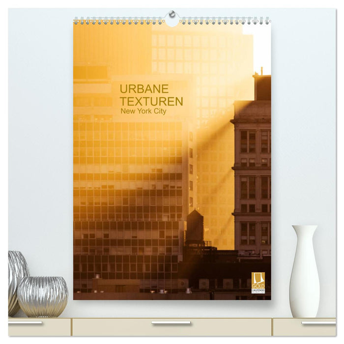 Urbane Texturen, New York City (CALVENDO Premium Wandkalender 2025)