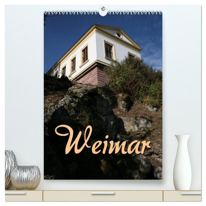 Weimar (CALVENDO Premium Wandkalender 2025)